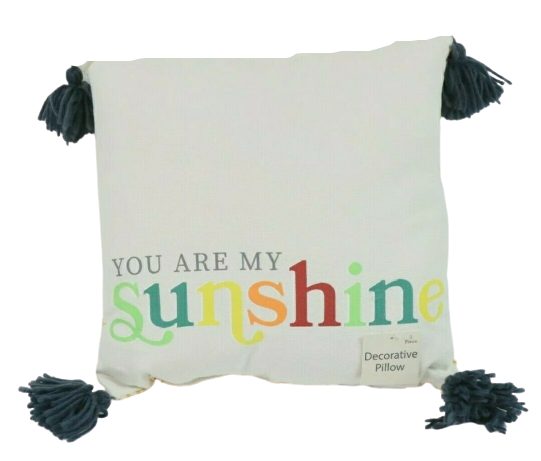 You are my Sunshine 1piece Decorative Pillow